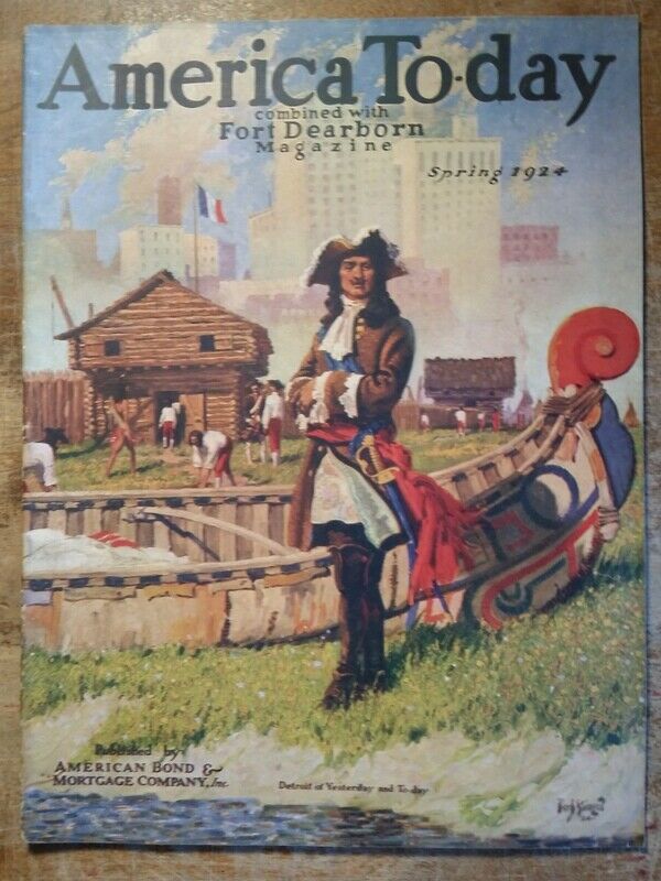 America Today Fort Dearborn Magazine - Spring 1924